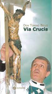 Don Tonino Bello - Via Crucis